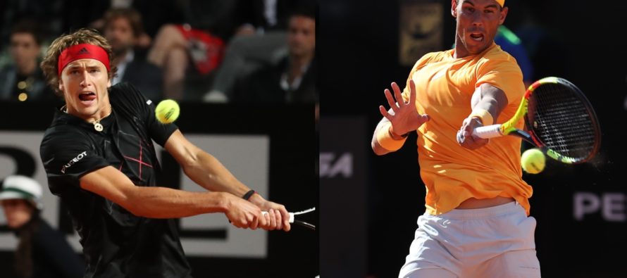 Roma 2018 : Nadal o Zverev ?